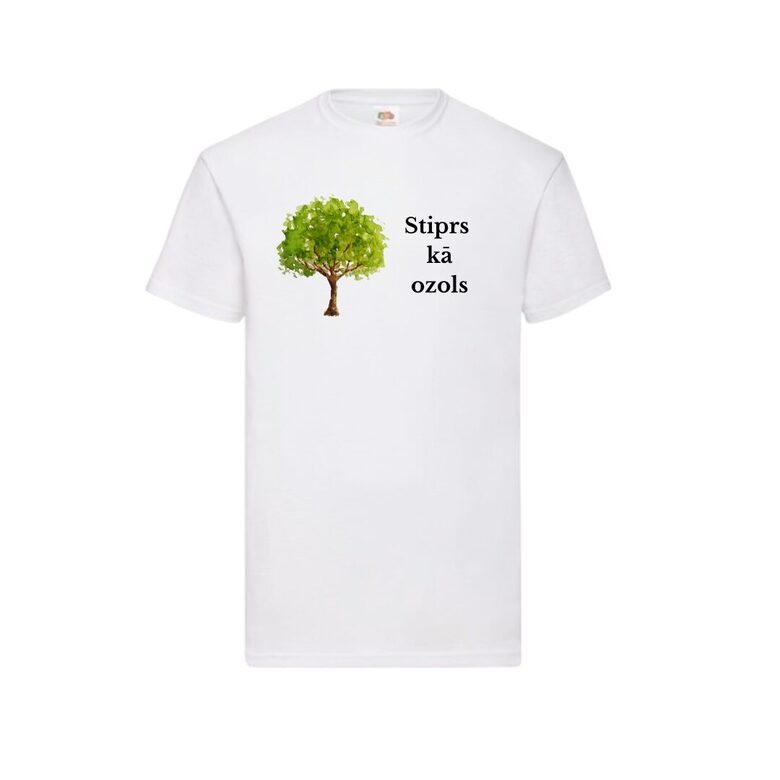 T-KREKLS "STIPRS KĀ OZOLS"